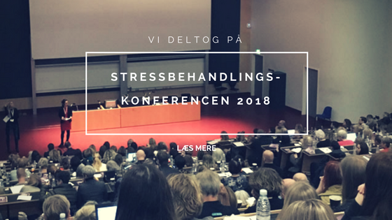 Vi deltog på Stressbehandlerkonferencen på KU i januar 2018